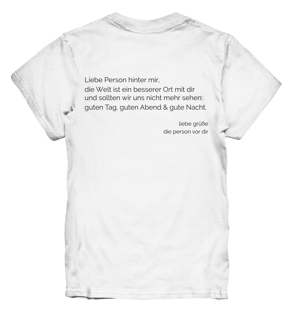 Liebe Person hinter mir.... (beidseitig bedruckt) - Kids Premium Shirt