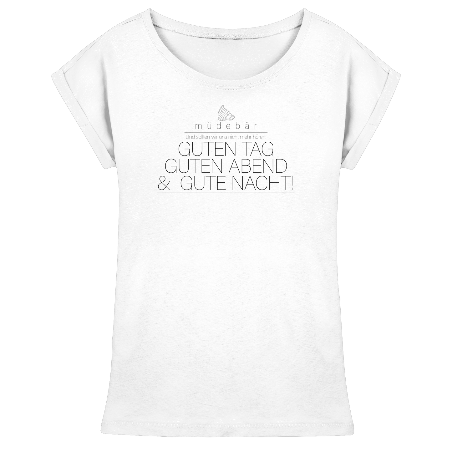 Guten Tag, guten Abend & gute Nacht - Womens Extended Shoulder T-Shirt